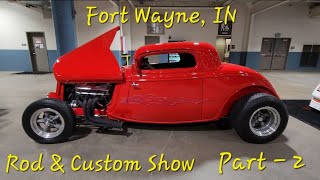 (Part - 2 of 2) Fort Wayne, Indiana Rod and Custom Show 2024