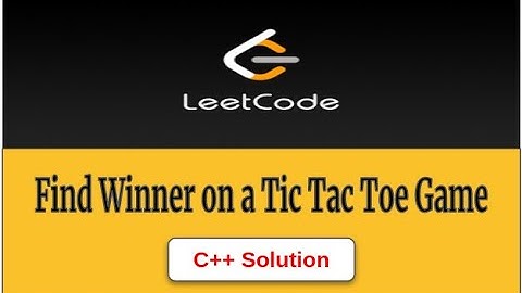 1275 Find Winner on a Tic Tac Toe Game Leetcode