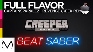 Beat Saber | CaptainSparklez - Revenge (ReeKs dude whats the genre remix)| expert+ (S84.4%)(10.3*)