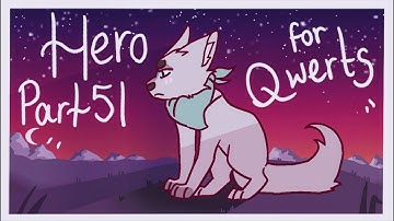 Hero MAP part 51 for Qwerts (flipaclip)