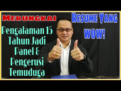 Cara Penyediaan Resume/CV Untuk Temuduga Terbaik: 10 Tips Mantap!