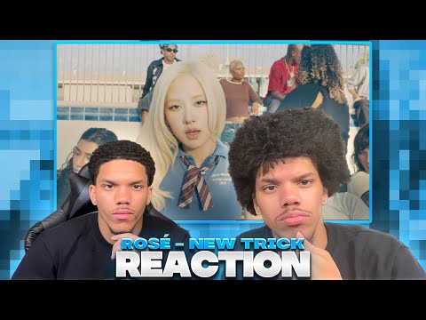 HOW DOES THIS HAVE SO MANY VIEWS??? | ROSÉ - new trick (REACTION!!!)