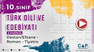 10.Sınıf Edebiyat - 2.Fasikül -4.Ünite- Uygulama Alanı-I 10.Sınıf Edebiyat - 2.Fasikül -4.Ünite- Uygulama Alanı-I