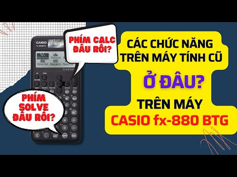 Video TÌM LẠI chức năng cũ trên máy mới CASIO fx-880 BTG |... - youtube