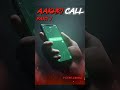 aakhri call 🤙☠️😱, #horror #bhoot #horrorstories