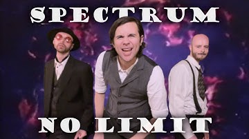 SPECTRUM - No Limit (Official Music Video)