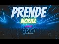 Noriel Prende AUDIO 8D mp3