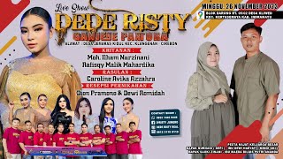 🔴 LIVE MUSIC GANJENE PANTURA 'DEDE RISTY' Pimp. DEDE RISTY | SIANG | MINGGU,26/11/23 | KLIWED-IM