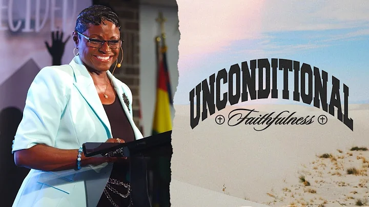 Unconditional Faithfulness (Part 4) | Dr. J. T. Flowers, Pastor