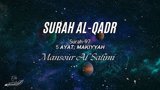 AL-QADR (Sheikh Mansour Al Salimi)