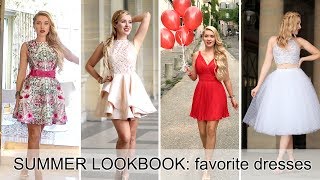 SUMMER LOOKBOOK: favorite dresses