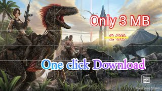 Ark Survival Evolved Obbonly 3 Mbhighly Compressed.tarik Hk Gaming 8.9.0