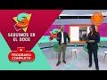 Programa completo de Seguimos en El Doce 22 de Mayo de 2024