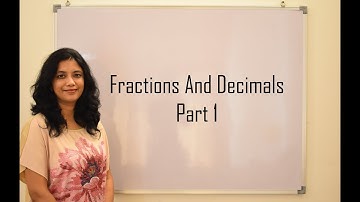 Class 7 CBSE NCERT Maths | Chapter 2 Fractions And Decimals | Part 1