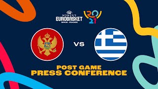 Montenegro v Greece - Press Conference