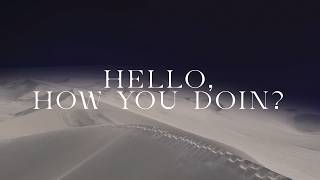 Naikavols - Hello How You Doin?