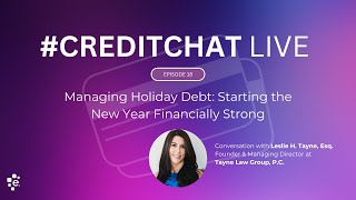 Managing Holiday Debt: Starting the New Year Financially Strong (Episode 18)