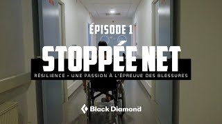 RESILIENCE - Episode 1 | Stoppée Net