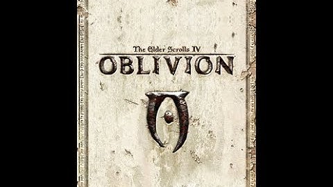 The Elder Scrolls IV Oblivion Part 5 Gameplay Walkthrough w/ Commentary