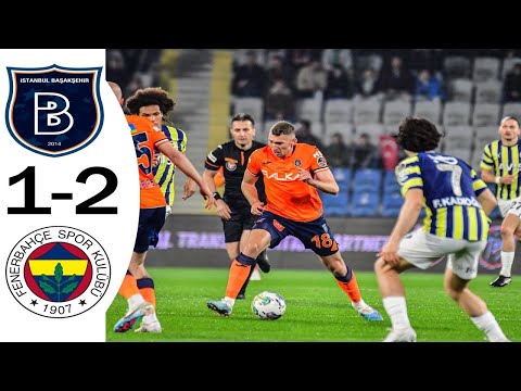 Fenerbahçeden Geri Dönüş 🔥 Başakşehir BFK 1 2 Fenerbahçe FB Maç Özeti