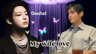 My Wife love Taekook Oneshot 🍿🎥 Taekook Hindi dubbed 💚💜