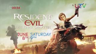 Resident Evil The Final Chapter 8Th June Saturday 9Pm Utvhd World Hd Television Premiere