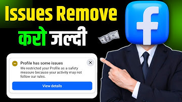 Facebook Profile Has Some issues Problem | Profile has some issues
