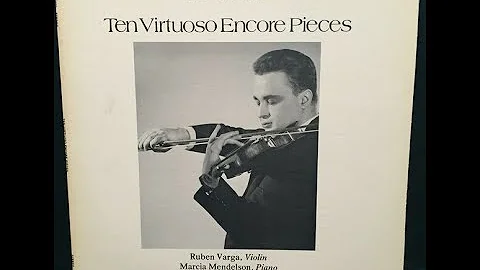 Ruben Varga: Ten Virtuoso Encore Pieces (Musical H...