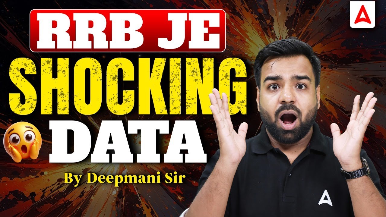 RRB JE 2025 🔥 Shocking Data Revealed! Deepmani Sir का बड़ा खुलासा | अब समझो पूरा गेम