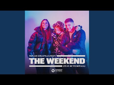The Weekend (feat. Ruth Royall) (Extended Mix)