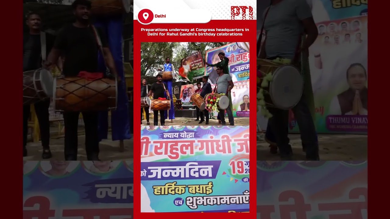 Preparations underway at Congress headquarters in Delhi for Rahul Gandhi's birthday celebrations