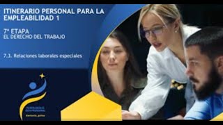 Etapa 7. Vídeo 5. Fuentes del derecho del trabajo II. Tu ruta hacia el éxito profesional.