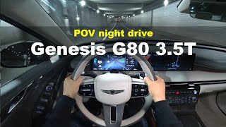 2024 Genesis G80 3.5 T-GDi AWD POV night drive