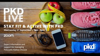 Stay Fit and Active with PKD  21 September 2022