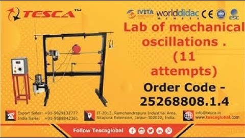 Lab of Mechanical Oscillation || Mechanical & Civil Lab || Tesca25268808.1.4