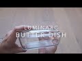 Luminarc butter dish