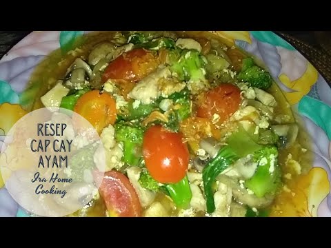 Masakan Sehat RESEP CAPCAY AYAM || RESEP CAPCAY KUAH KENTAL || MENU PRAKTIS BULAN RAMADHAN Yang Bergizi