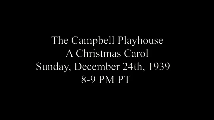 The Campbell Playhouse: A Christmas Carol (West Coast) (original master recording)