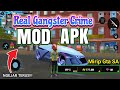 Real Gangster Crime Mod Apk | Unlimited Money And Diamond, Unlocked All