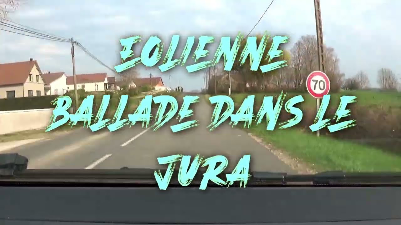 Balade printanière dans le Jura : éoliennes de Chamole et la Seille à Arlay (Mars 2021)