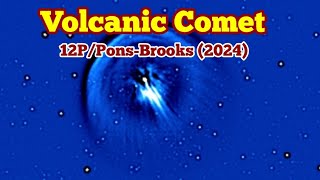 Comet Eruption Brightened Up 12P\/Pons-Brooks (2024), Visible In Spring 2024