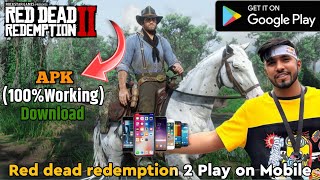 [ HOW TO PLAY RED DEAD REDEMPTION 2 ON ANDROID ] HOW TO PLAY RED DEAD REDEMPTION 2 ON MOBILE screenshot 4