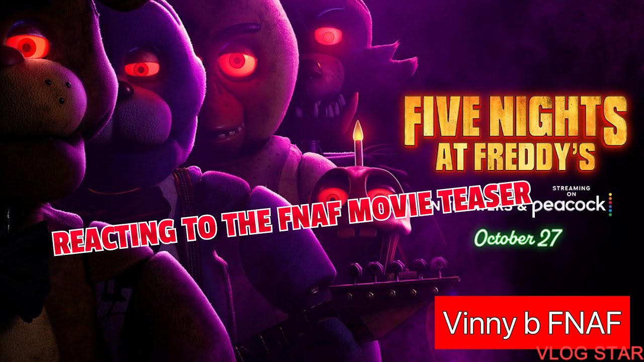 REACTING TO THE FNAF MOVIE TEASER!!!!!!! - YouTube