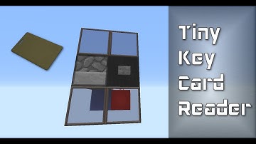 Tiny keycard reader: Quick & Simple! | Minecraft