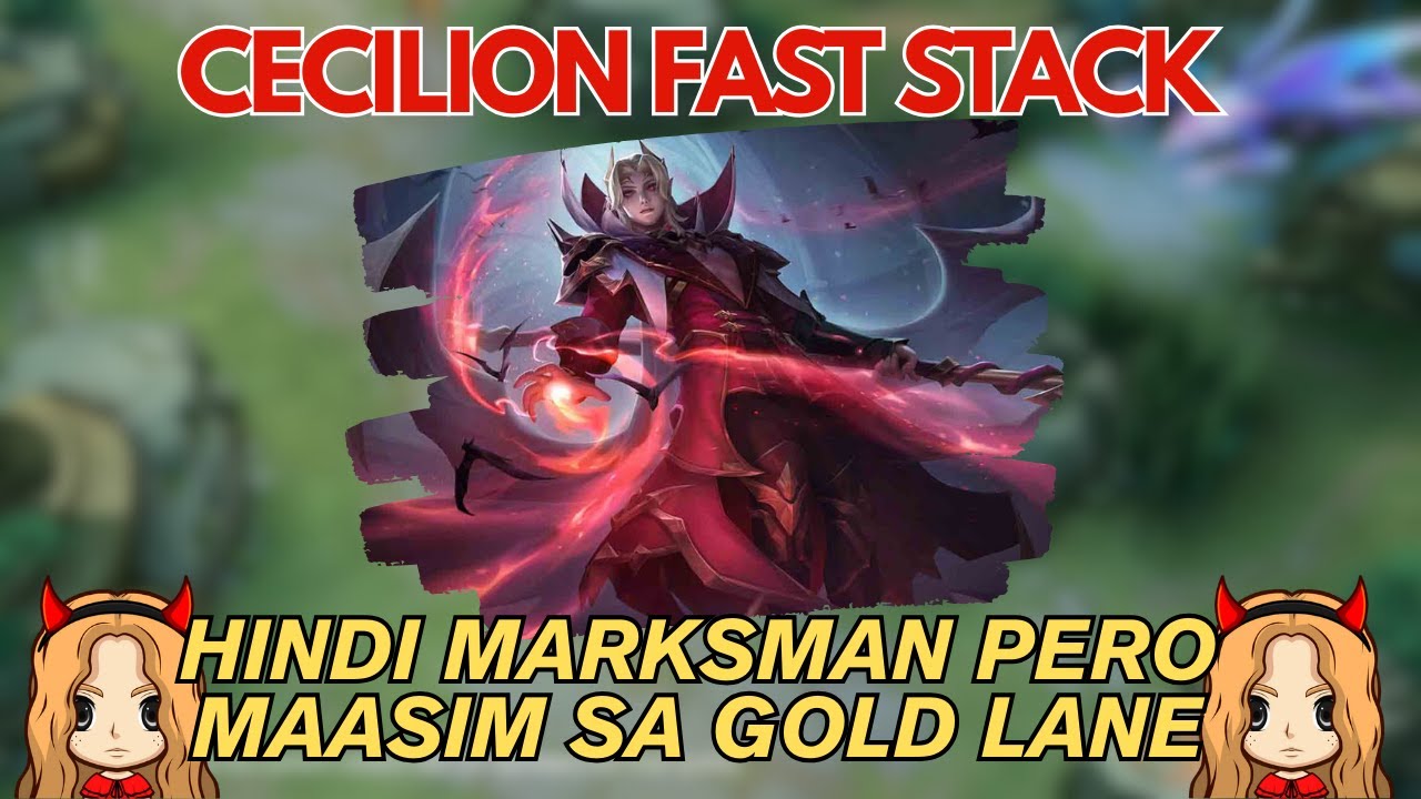 CECILION GOLD LANE = MABILIS MAGKA-STACK?! Hindi Man Dalawan Pero MVP Pa Rin 😱