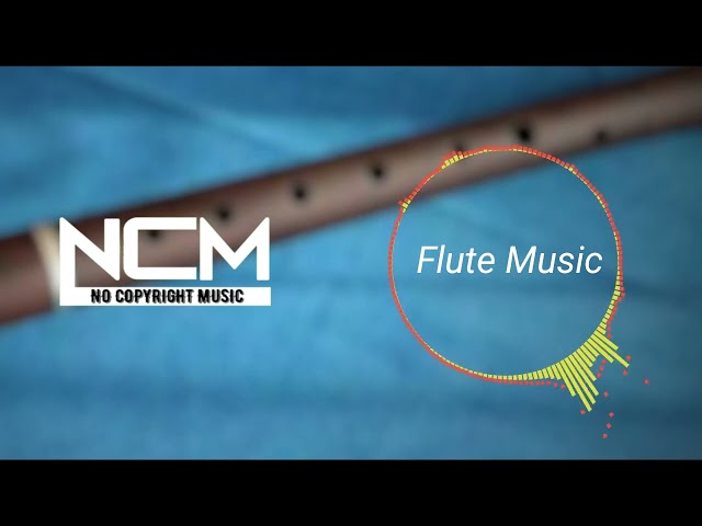 Musik Tanpa Hak Cipta | Musik Latar Seruling bebas hak cipta | Tidak ada hak cipta Musik Latar Belakang Flute class=