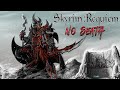 Skyrim SE: RFAB  - БЕЗ СМЕРТЕЙ (50-400%) 2) Дочка Течиса