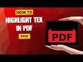 How to Highlight Text in PDF Using Microsoft Edge (Free &amp; Easy Method 2026)
