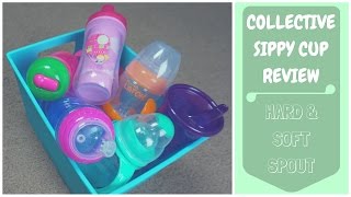 Collective Sippy Cup Review // Hard Spout & Soft Spout