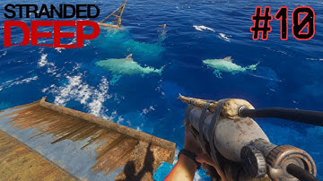 TRYING TO SURVIVE FOR 30 DAYS IN STRANDED DEEP: PERMADEATH [PART #10]